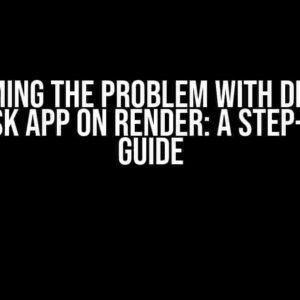 Overcoming the Problem with Deploying the Flask App on Render: A Step-by-Step Guide